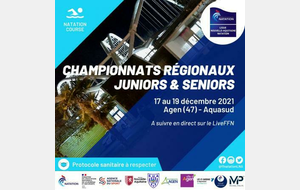 Championnats Régionaux Juniors/Seniors de Noël à Agen - 17 au 19 décembre 2021