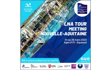 LNA tour à Agen du 24 au 26 Mars 2023